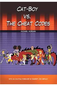Cat-Boy vs. the Cheat Codes