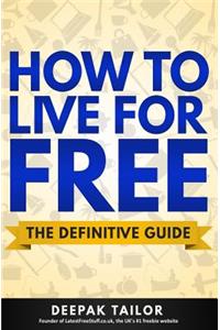 How To Live For Free