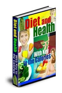 Diet and Health with Key to the Calories