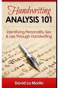 Handwriting Analysis 101