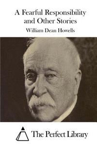 Fearful Responsibility and Other Stories