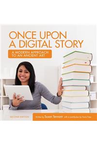 Once Upon a Digital Story