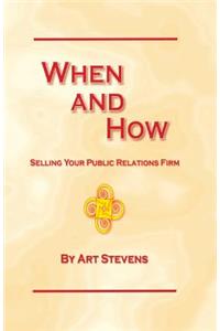 When and How --Selling Your PR Agency