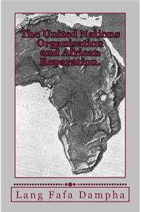 United Nations Organisation and African Reparation.