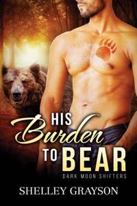 His Burden to Bear