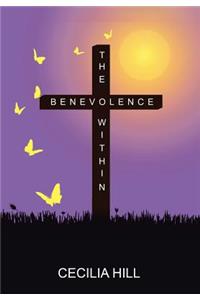 Benevolence Within