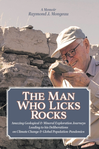 Man Who Licks Rocks