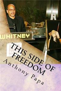 This Side of Freedom