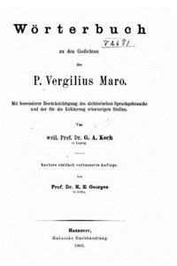 Wörterbuch zu den gedichten des P. Vergilius Maro