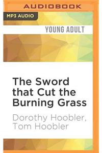 Sword That Cut the Burning Grass