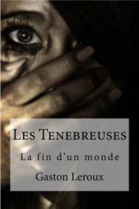 Les Tenebreuses