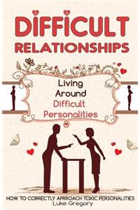 Difficult People