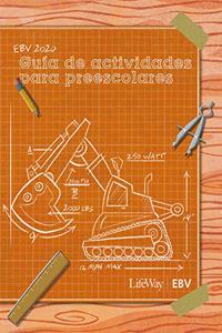 Ebv 2020 Guía de Actividades Para Preescolares