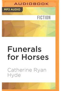 Funerals for Horses