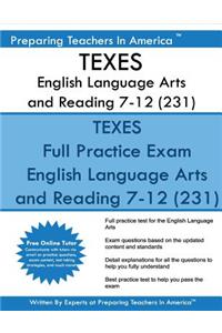 TEXES English Language Arts and Reading 7-12 (231)