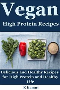 Vegan High Protein Recipes