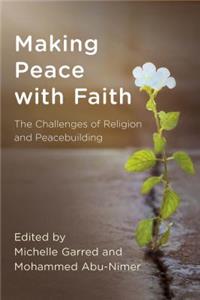 Making Peace with Faith