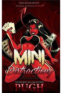 Mini Distractionz