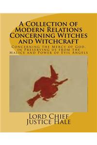 Collection of Modern Relations Concerning Witches and Witchcraft