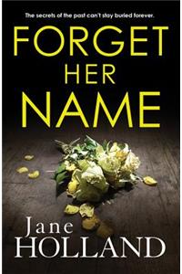 Forget Her Name
