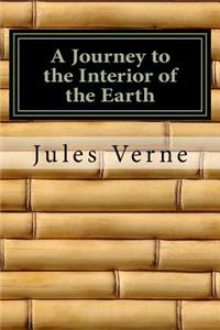 A Journey to the Interior of the Earth