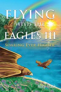 Flying with the Eagles III