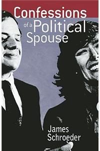 Confessions of a Political Spouse