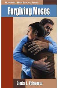 Forgiving Moses