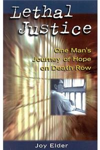 Lethal Justice