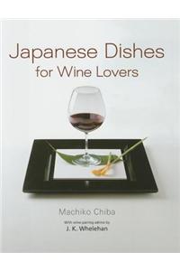 Japanese Dishes for Wine Lovers