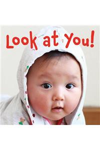 Look at You!