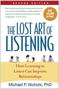 The Lost Art of Listening