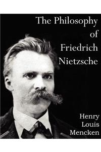 Philosophy of Friedrich Nietzsche