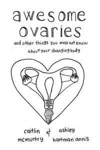 Awesome Ovaries