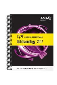 CPT Coding Essentials for Ophthalmology 2017