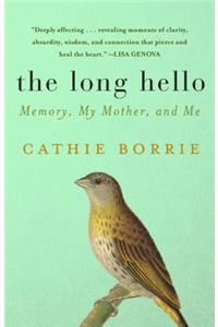 The Long Hello