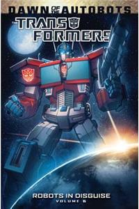 Transformers: Robots in Disguise Volume 6