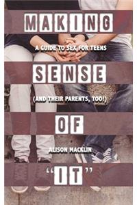 Making Sense of It