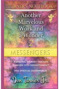 Turner's Notebook 'Messengers'