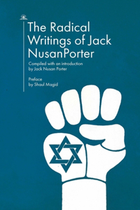 The Radical Writings of Jack Nusan Porter