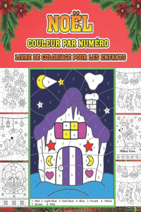 Noël couleur par numéro livre de coloriage pour les enfants