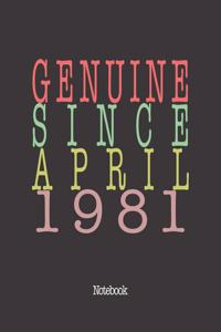 Genuine Since April 1981