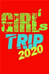 Girls Trip 2020 Notebook