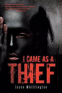 I Came as a Thief