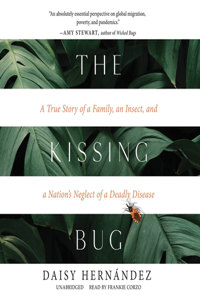 Kissing Bug Lib/E