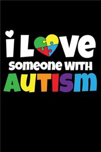 I love Someone With Autism
