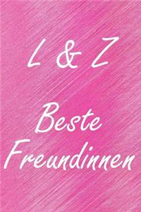 L & Z. Beste Freundinnen