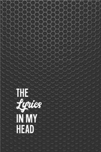 The Lyrics In My Head Songwriting Journal