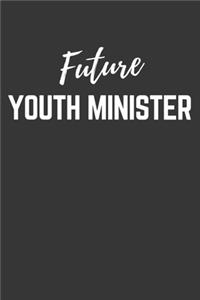 Future Youth Minister Notebook