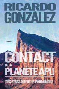 Contact de la planète Apu